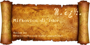 Mifkovics Áldor névjegykártya